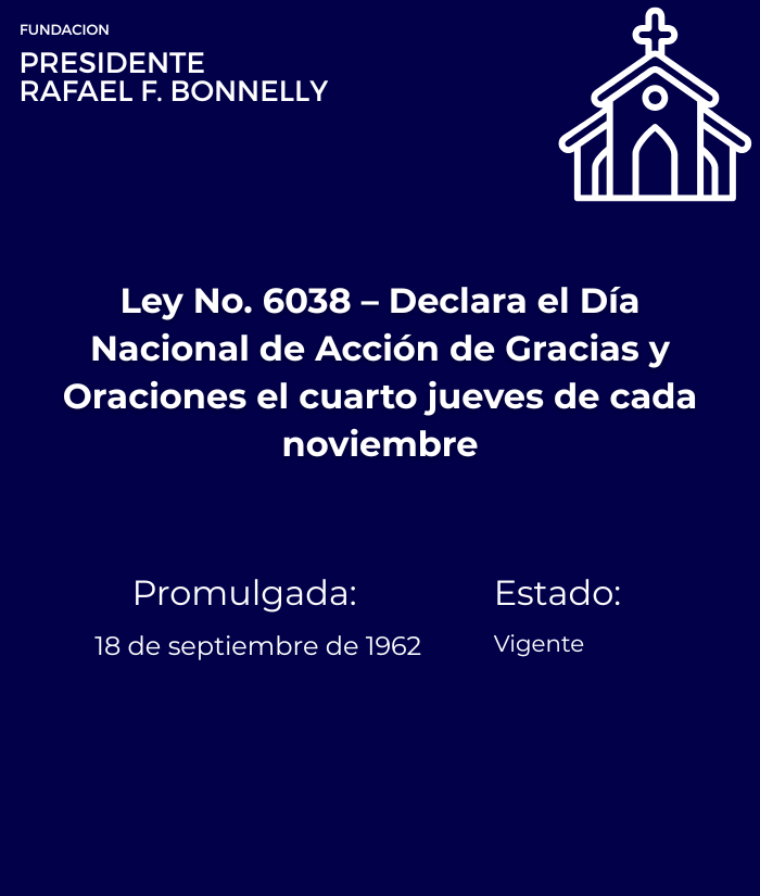 Ley No. 6038 — Día Nacional de Acción de Gracias y Oraciones (18 sep 1962)